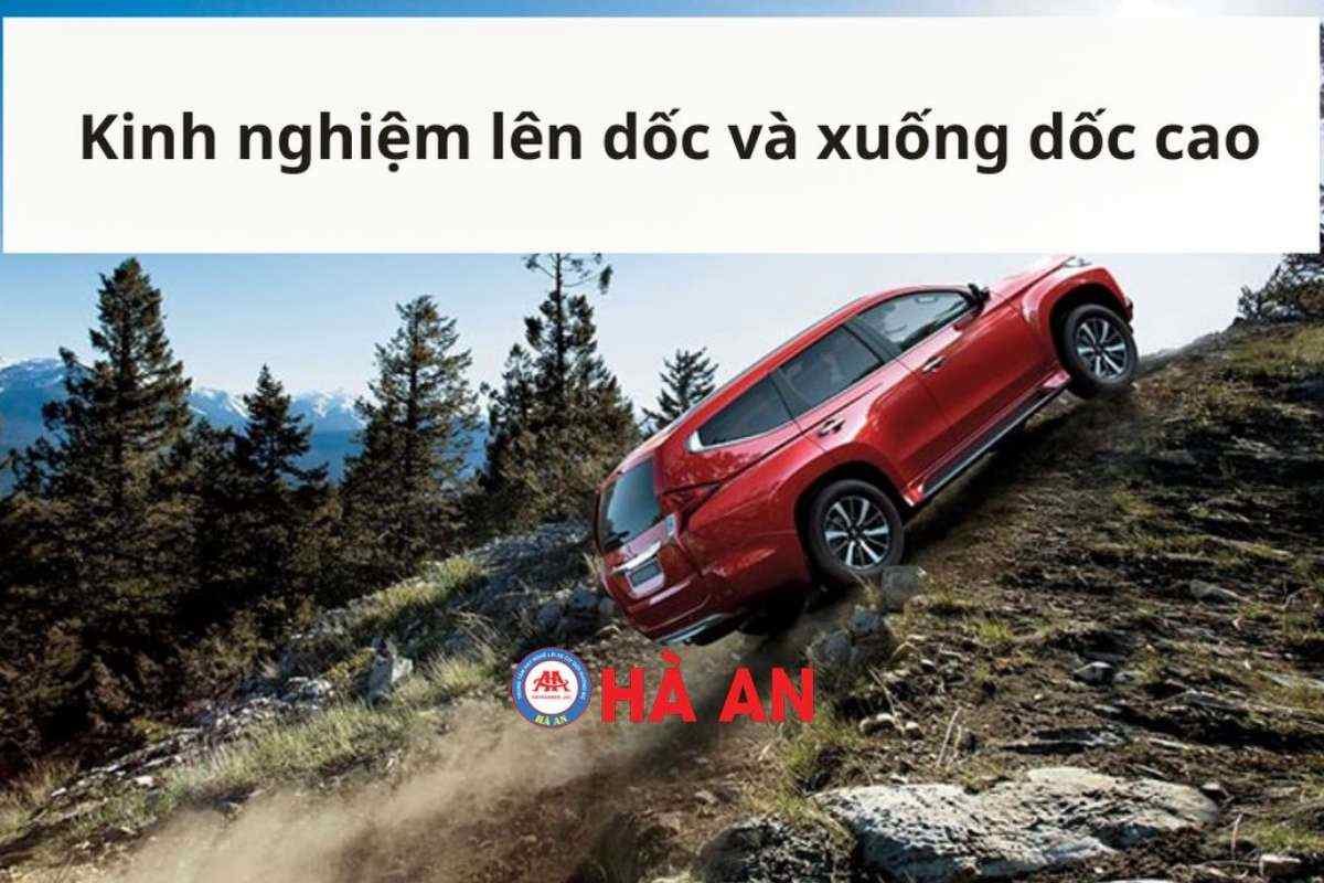 kỹ thuật lái xe lên dốc và xuống dốc cao